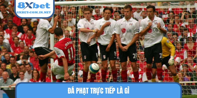 Đá phạt trực tiếp là gì