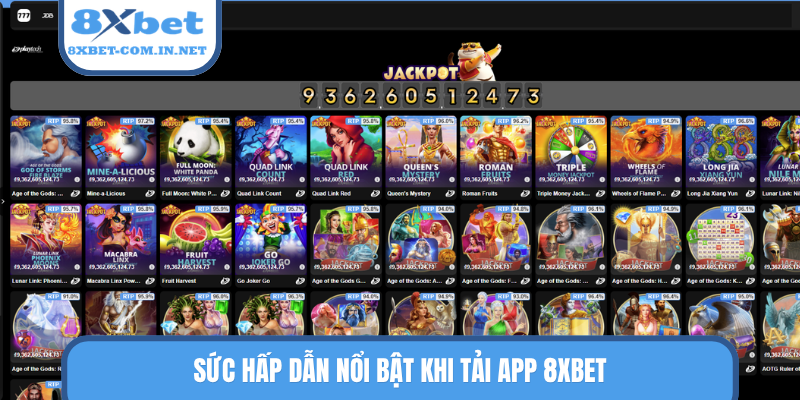 Sức hấp dẫn nổi bật khi tải app 8XBET